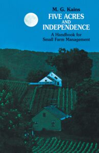 Five Acres and Independence
M.G. Kains