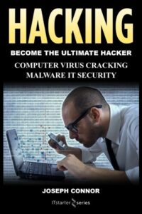 Hacking
Joseph Connor