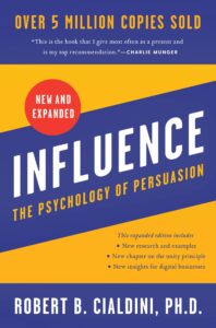 Influence
Robert B. Cialdini