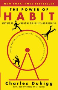 The Power of Habit
Charles Duhigg