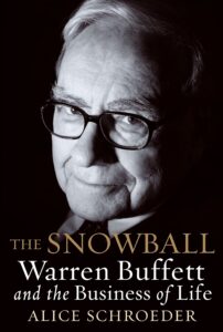 The Snowball
Warren Buffett
Alice Schroeder