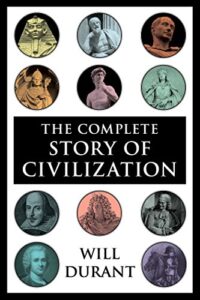 The Story of Civilization
Will Durant
Ariel Durant