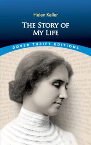 The Story of My Life
Hellen Keller