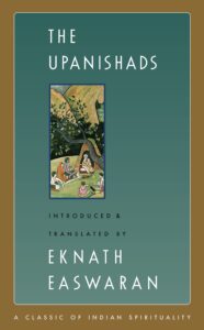 The Upanishads
Eknath Easwaran