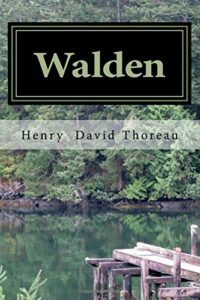 Walden
Henry David Thoreau