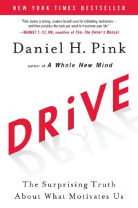 Drive
Daniel H. Pink