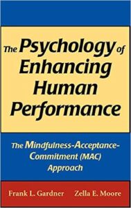 The Psychology of Enhancing Human Performance
Frank Gardner
Zella Moore