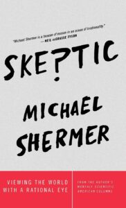 Skeptic
Michael Shermer