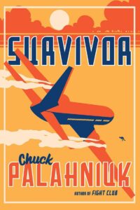 Survivor
Chuck Palahniuk